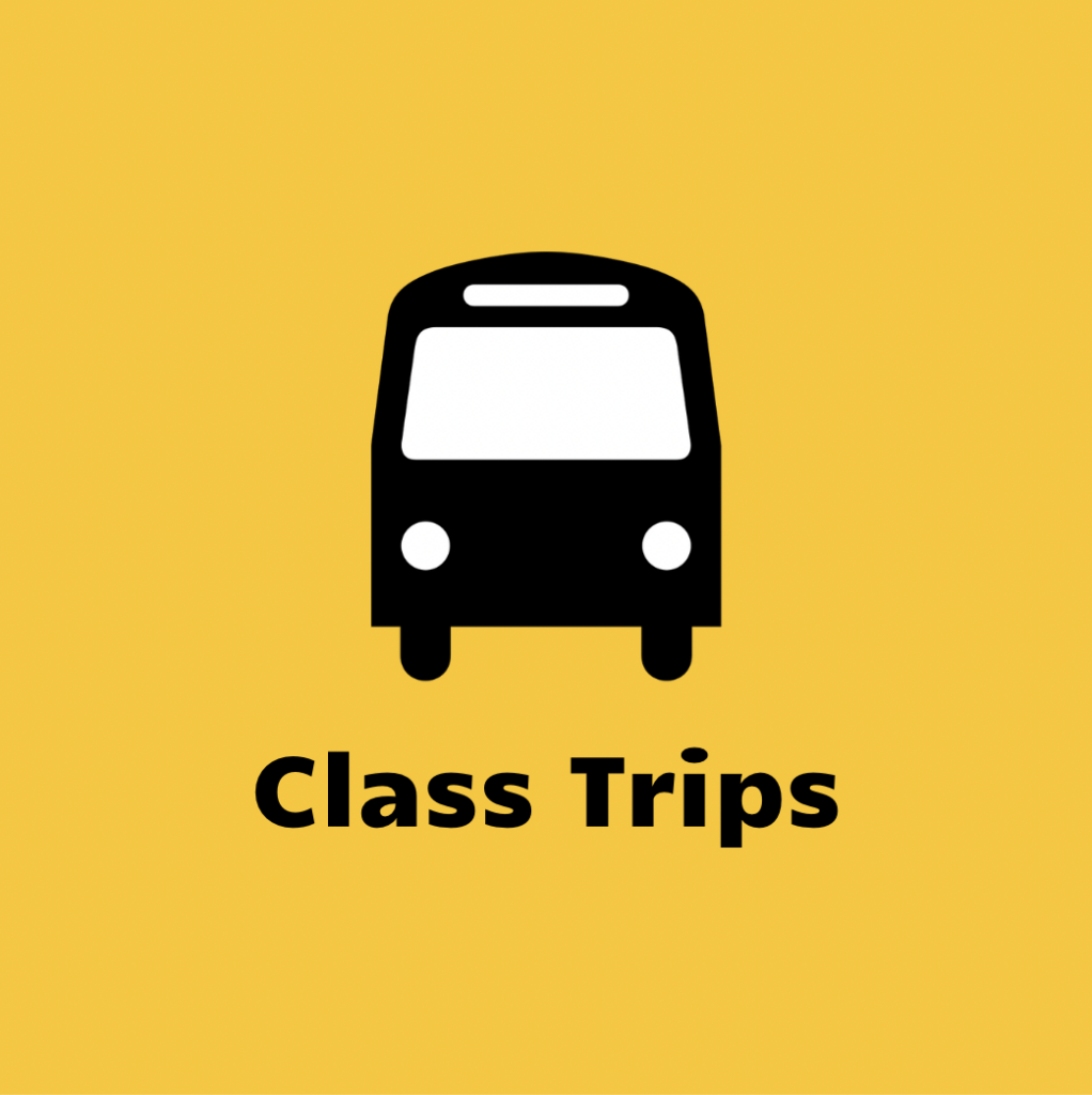 Class Trips